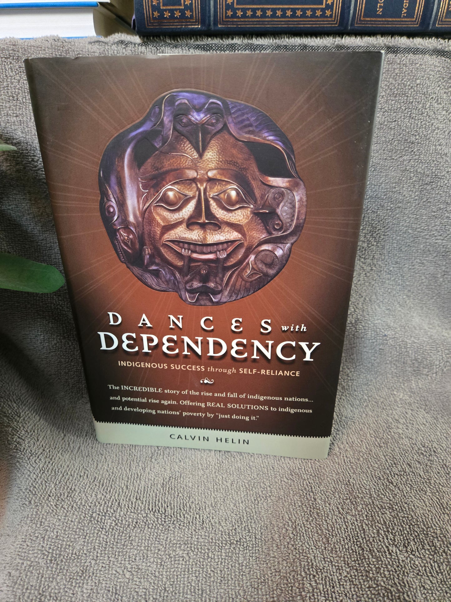 Dances with Dependency: Indigenous Success Through Self-reliance
