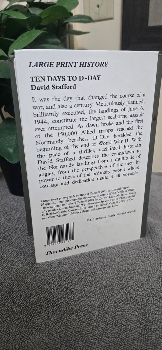 Ten Days To D-Day: Citizens and Soldiers on the Eve of the Invasion