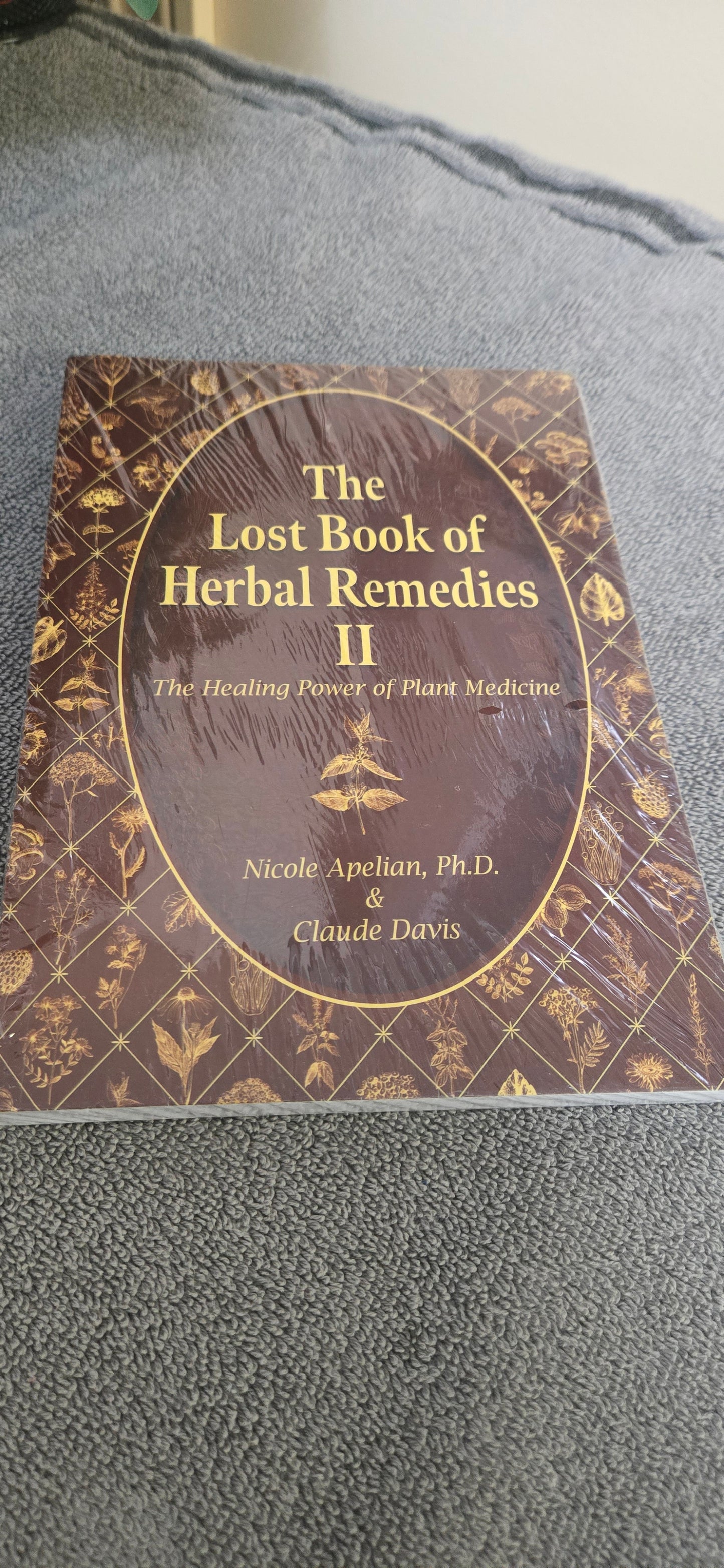 The Lost Book of Herbal Remedies II
