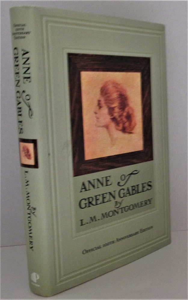 Anne of Green Gables, 100th Anniversary Edition cover image