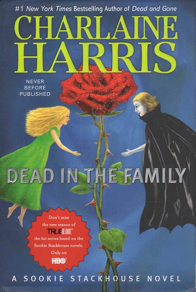 Dead in the Family (Sookie Stackhouse/True Blood, Book 10) cover image