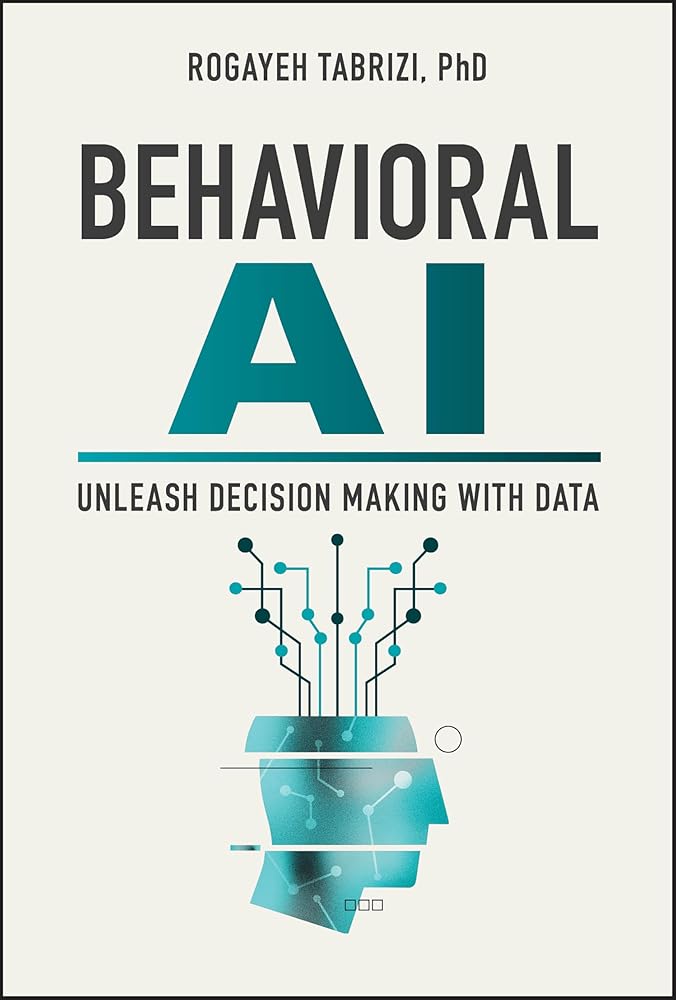 Behavioral AI: Unleash Decision Making with Data cover image