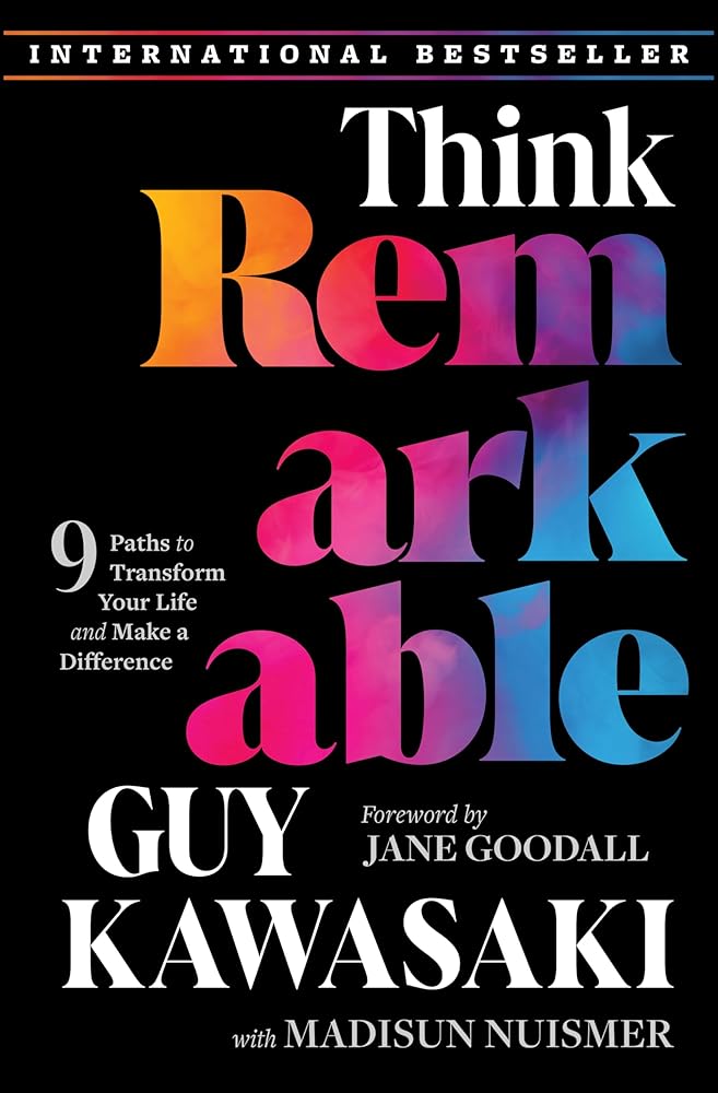 Think Remarkable: 9 Paths to Transform Your Life and Make a Difference cover image
