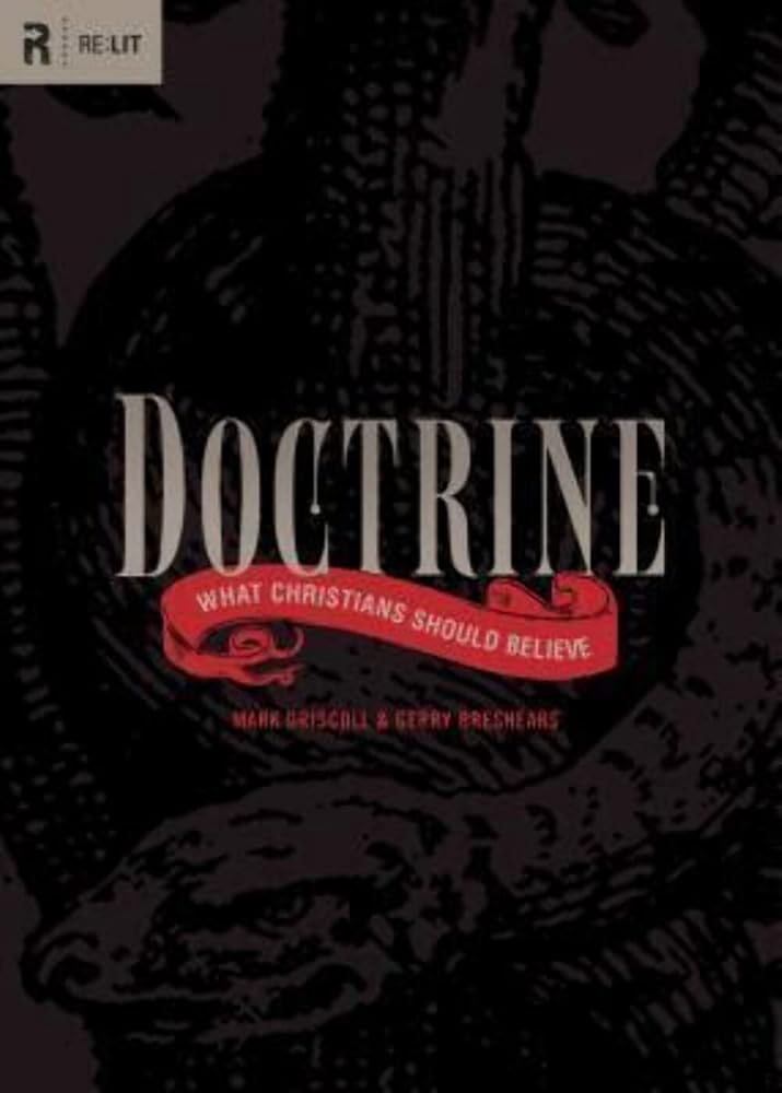 Doctrine: What Christians Should Believe (RE: Lit) cover image