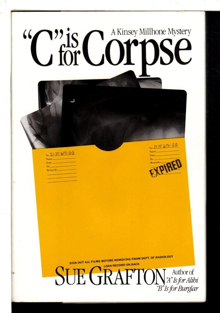 C is for Corpse (Kinsey Millhone Mysteries) cover image