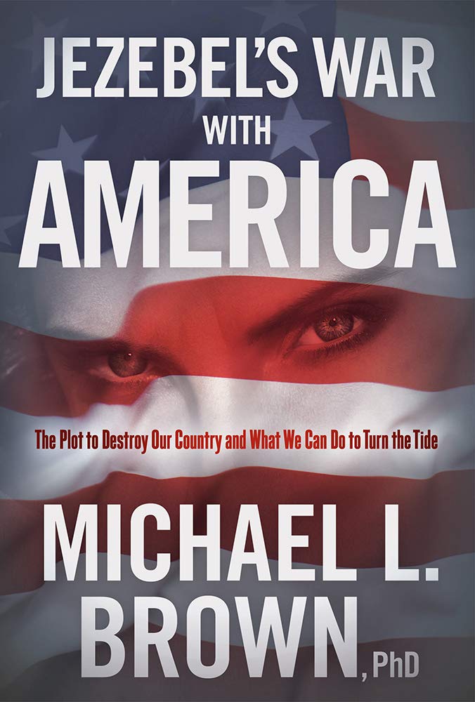 Jezebel's War With America: The Plot to Destroy Our Country and What We Can Do to Turn the Tide cover image