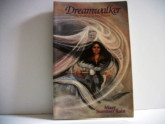 Dreamwalker: The Path of Sacred Power cover image