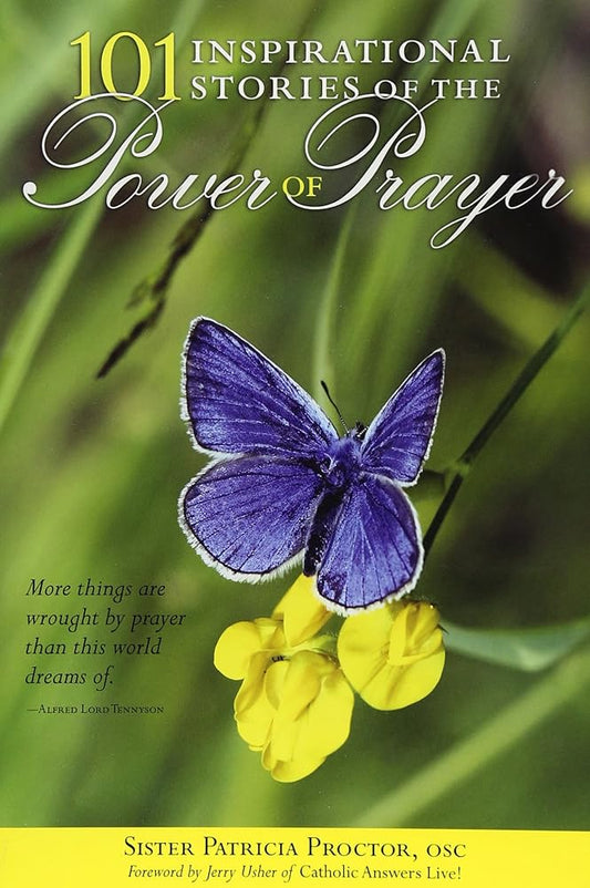 101 Inspirational Stories of the Power of Prayer - Jennifer & Ryan Books