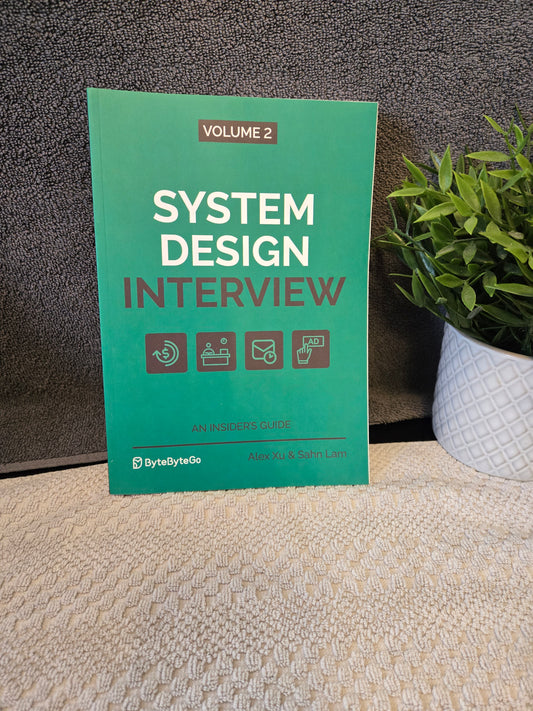 System Design Interview – An Insider's Guide: Volume 2