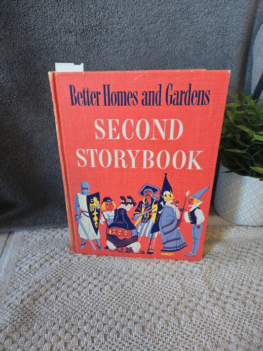 Better Homes & Gardens Second Storybook Hardcover – Jan. 1 1952