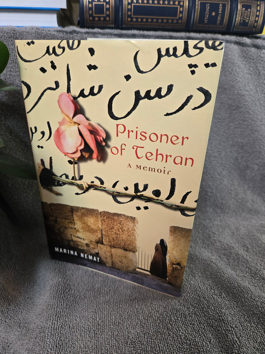 Prisoner of Tehran: A Memoir