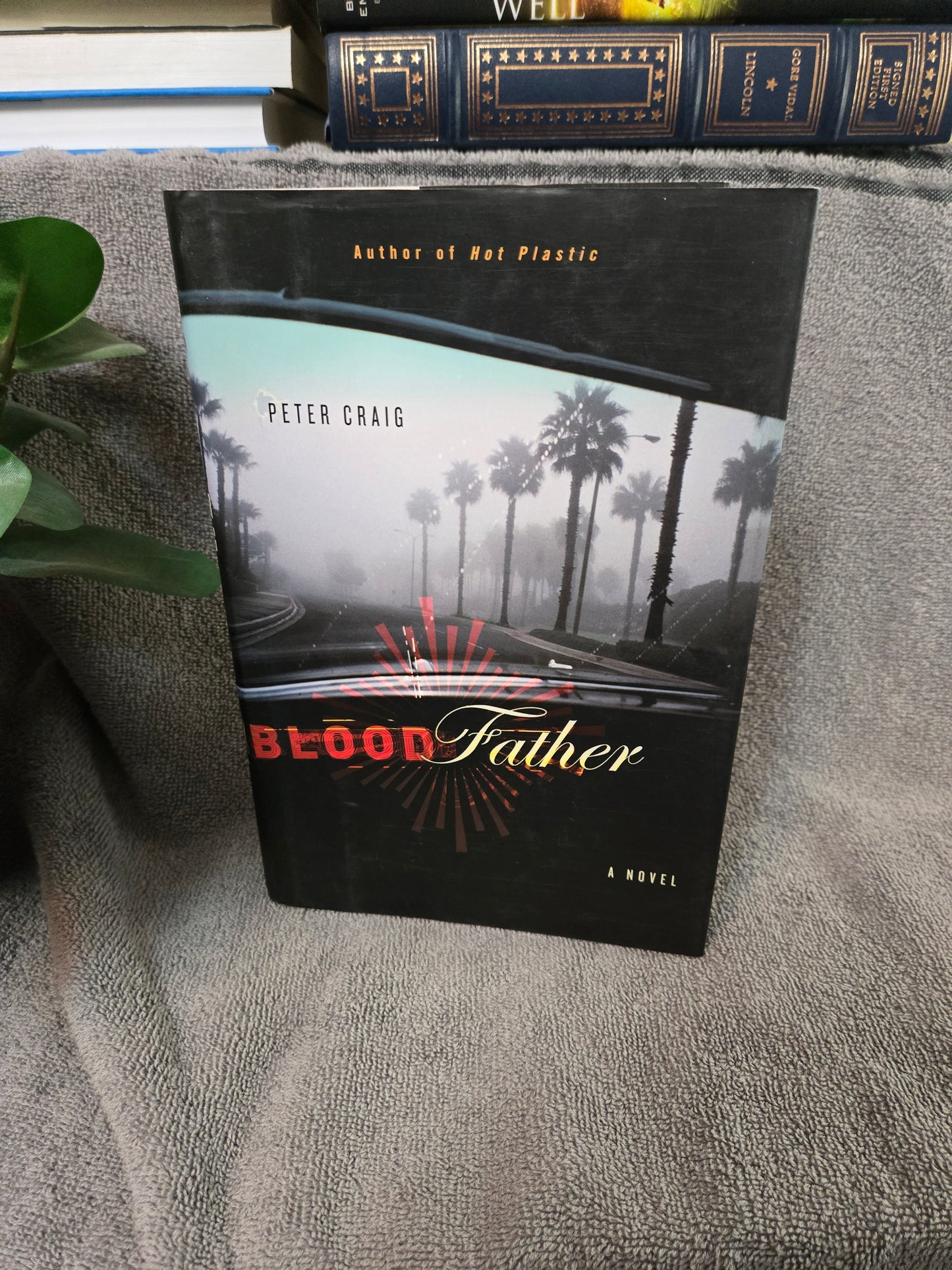 Blood Father: A Novel