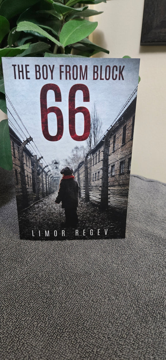 The Boy From Block 66: A WW2 Jewish Holocaust Survival True Story (Heroic Children of World War II)