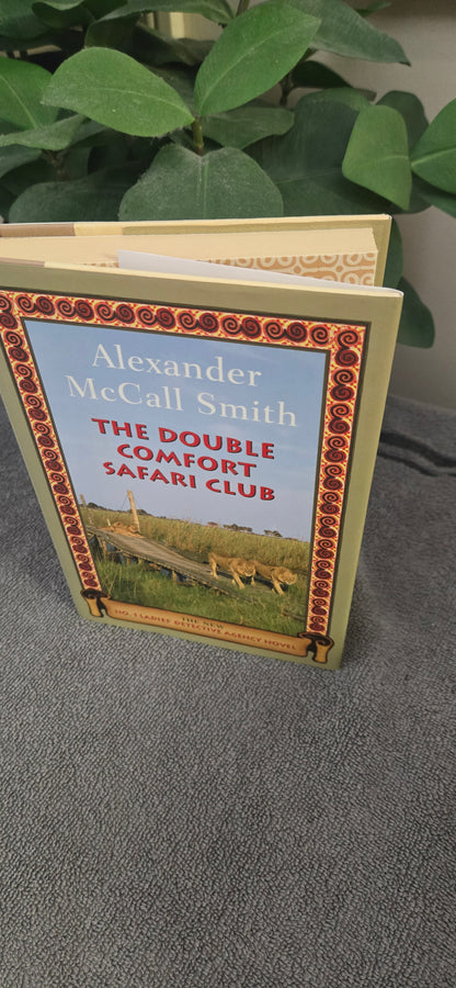 The Double Comfort Safari Club: The New No. 1 Ladies' Detective Agency Novel