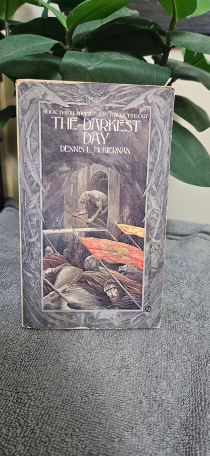 The Darkest Day (Iron Tower Trilogy, Bk. 3)