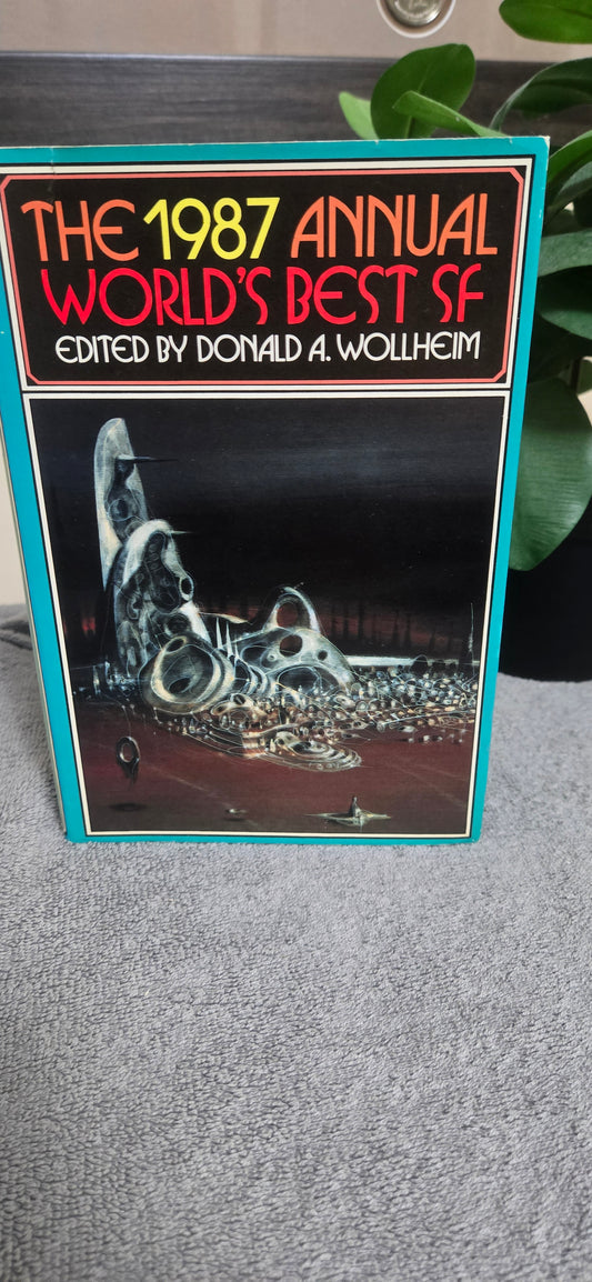 The 1987 Annual World's Best SF:Donald Wollheim