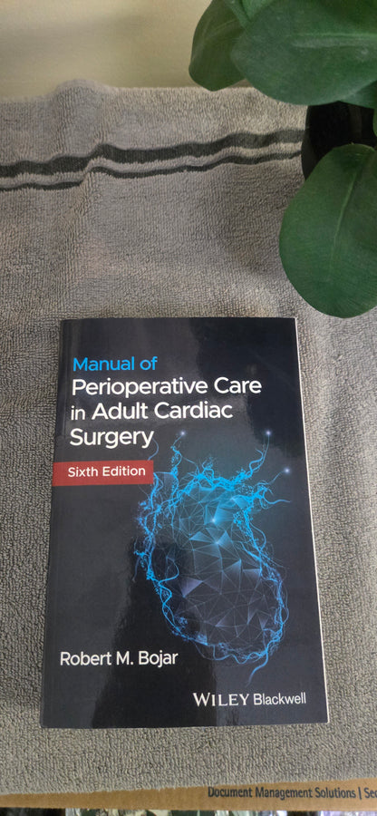 Manual of Perioperative Care in Adult Cardiac Surgery
