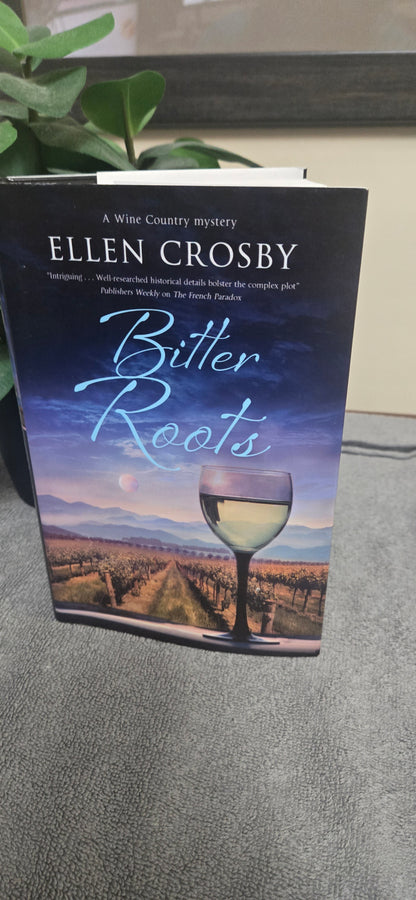 Bitter Roots (A Wine Country Mystery, 12)