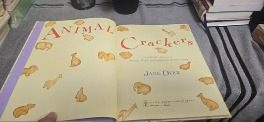 Animal Crackers: A Delectable Collection of Pictures, Poems, and Lullabies for the Very Young