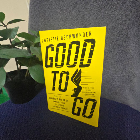 Good to Go: What the Athlete in All of Us Can Learn from the Strange Science of Recovery