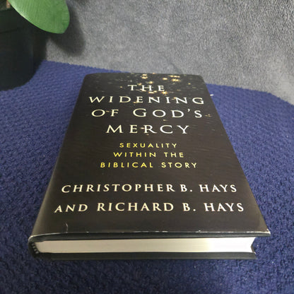The Widening of God's Mercy: Sexuality Within the Biblical Story