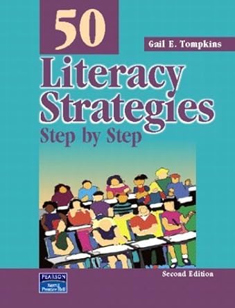 50 Literacy Strategies: Step By Step (2nd Edition) - Jennifer & Ryan Books