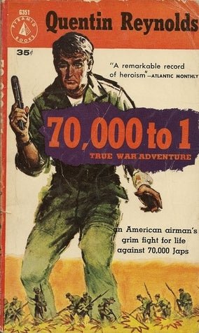 70, 000 to one, True War Adventure - Jennifer & Ryan Books