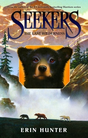 The Last Wilderness (Seekers, #4) cover image