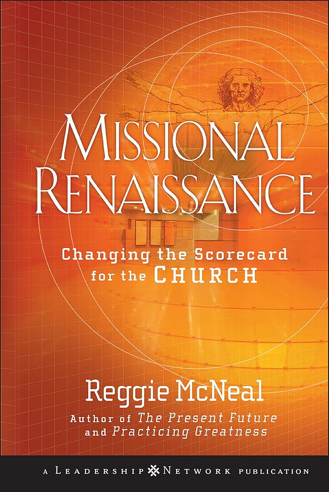 Missional Renaissance: Changing the Scorecard for the Church cover image