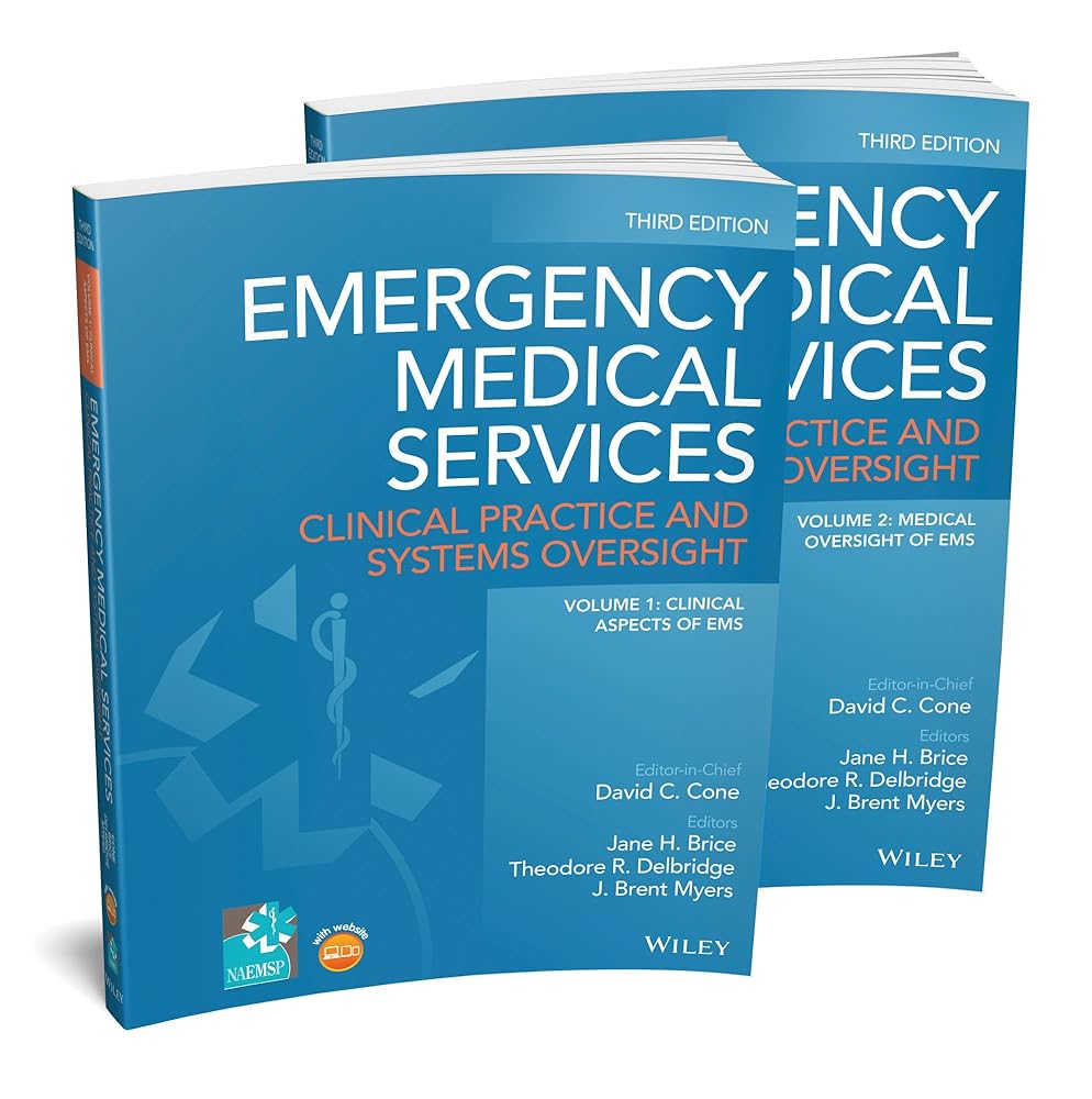 Emergency Medical Services, 2 Volumes: Clinical Practice and Systems Oversight cover image