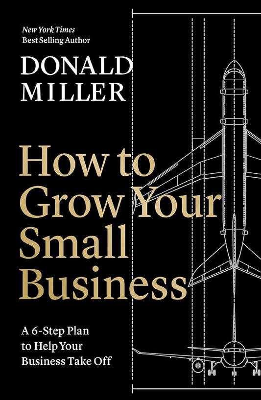 How to Grow Your Small Business: A 6-Step Plan to Help Your Business Take Off cover image