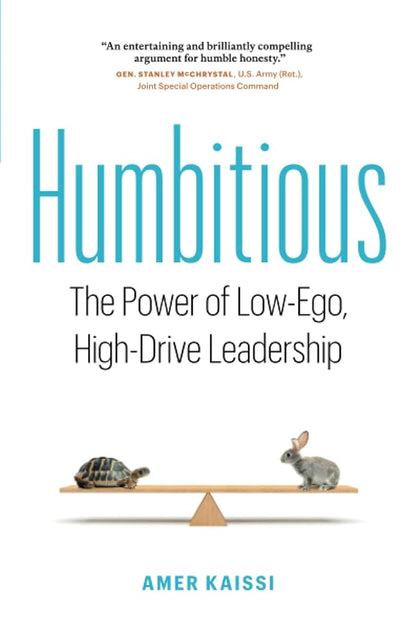 Humbitious: The Power of Low-Ego, High-Drive Leadership cover image
