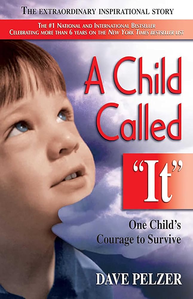 A Child Called It: One Child's Courage to Survive - Jennifer & Ryan Books