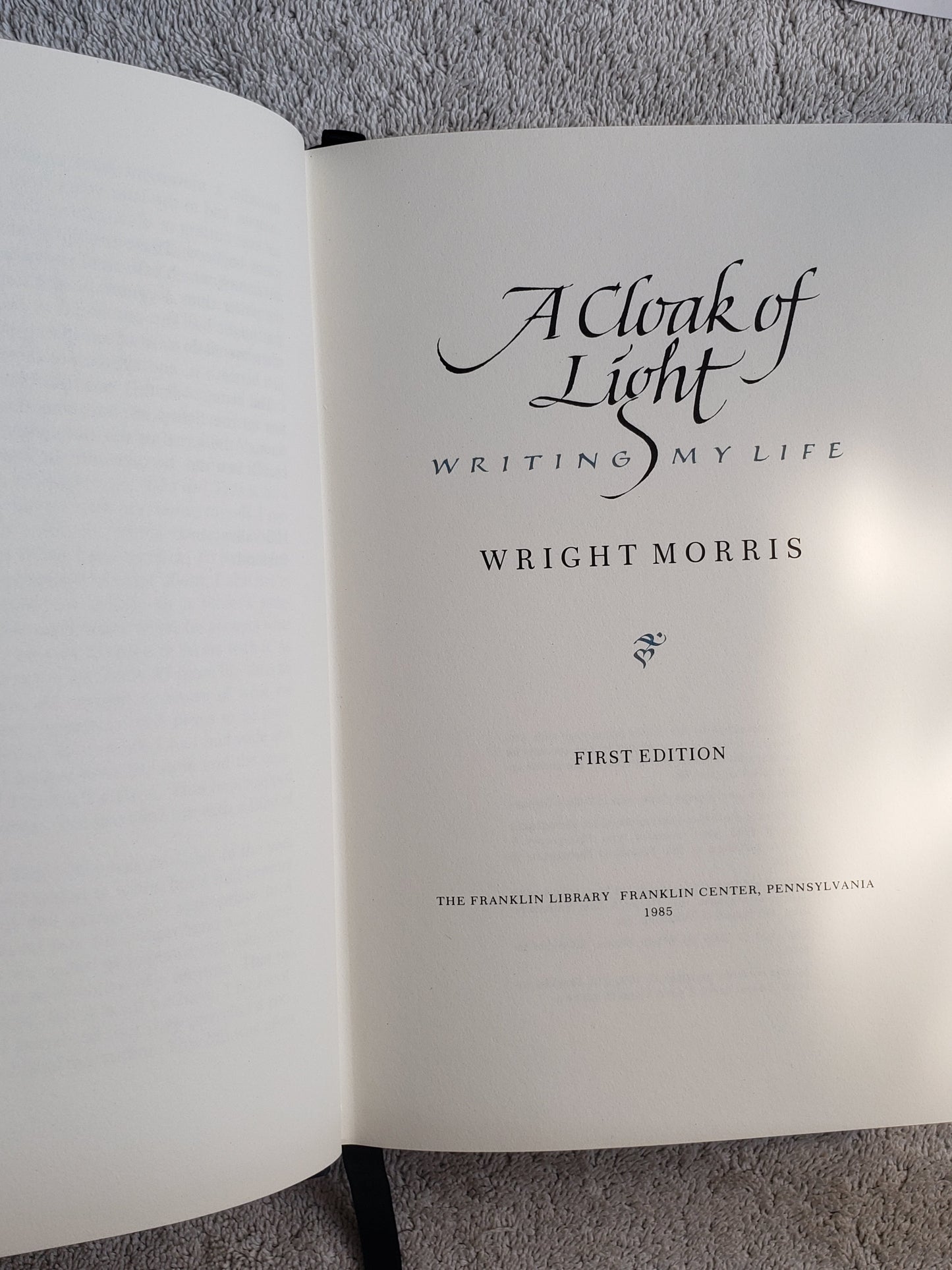 A Coak of Light - Wright Morris( Franklin Library signed first edition) - Jennifer & Ryan Books