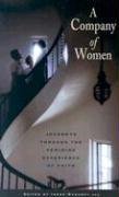 A Company of Women: Journeys Through the Feminine Experience of Faith - Jennifer & Ryan Books