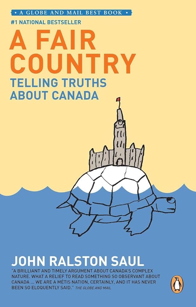 A Fair Country: Telling Truths About Canada - Jennifer & Ryan Books