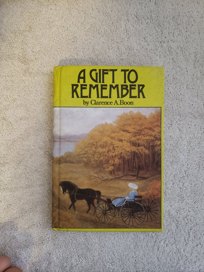 A Gift to Remember (Clarence A. Boon) - Jennifer & Ryan Books