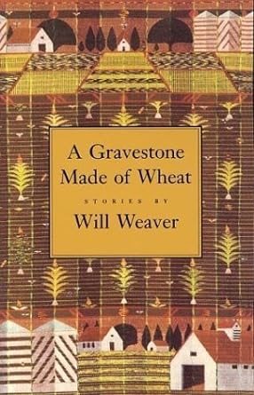 A Gravestone Made of Wheat - Jennifer & Ryan Books