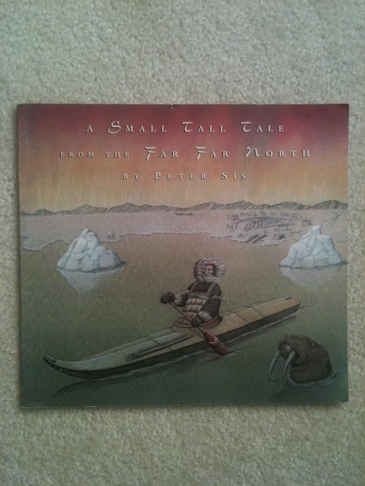 A Small Tall Tale from the Far Far North - Jennifer & Ryan Books