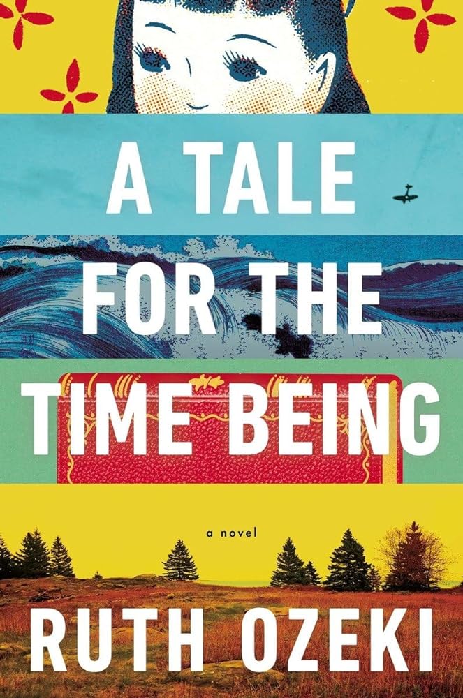 A Tale for the Time Being (ALA Notable Books for Adults) - Jennifer & Ryan Books