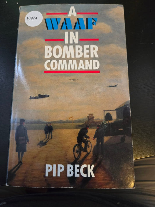 A WAFF in Bomber Command - Jennifer & Ryan Books