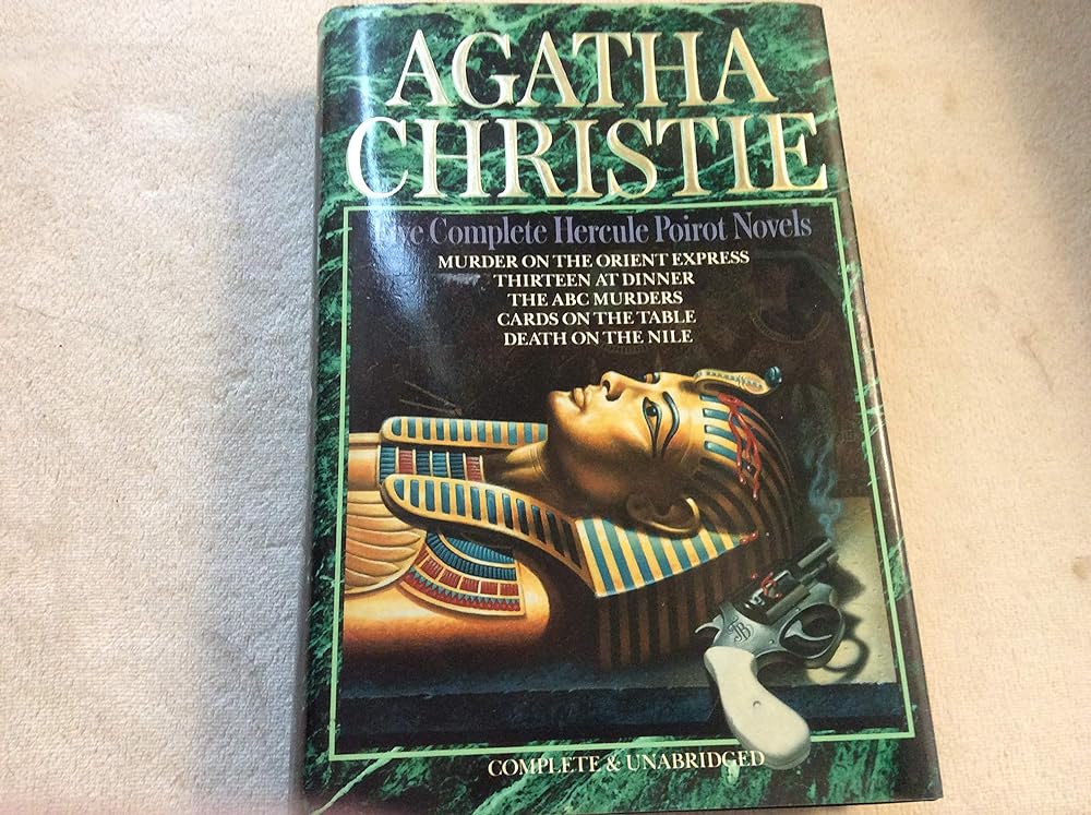 Agatha Christie: Five Complete Hercule Poirot Novels - Murder on the Orient Express / Thirteen at Dinner / The ABC Murders / Cards on the Table / Death on the Nile - Jennifer & Ryan Books