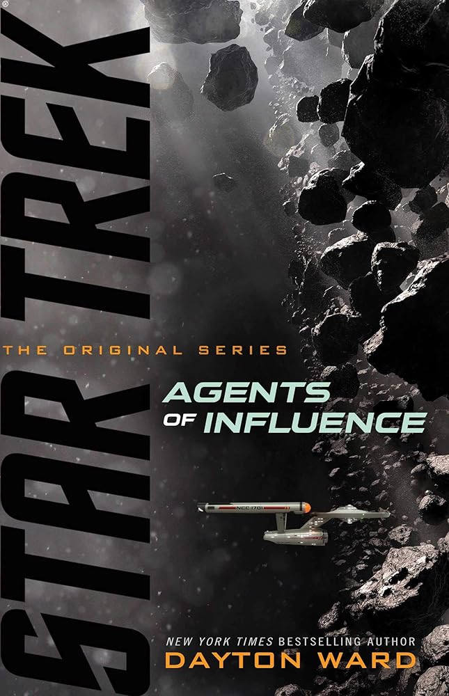 Agents of Influence (Star Trek: The Original Series) - Jennifer & Ryan Books