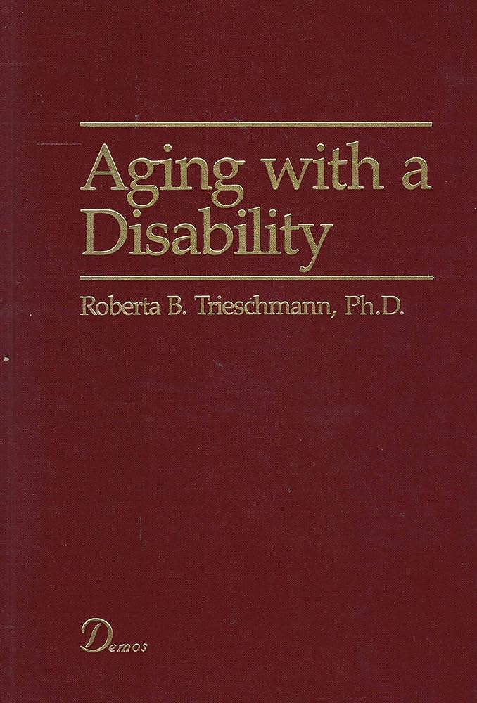 Aging With a Disability - Jennifer & Ryan Books