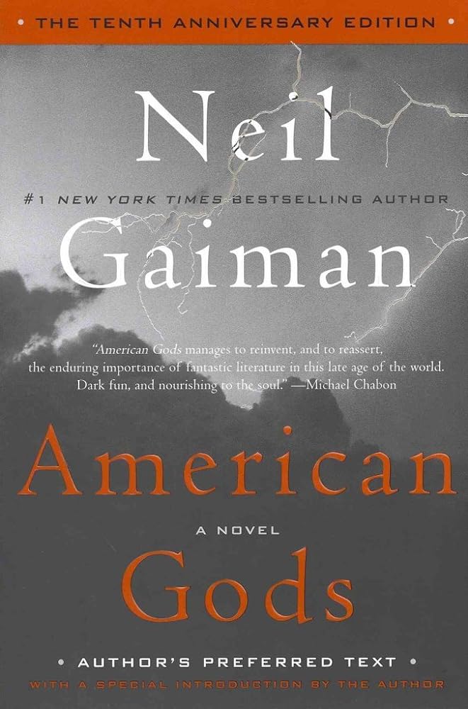 American Gods: The Tenth Anniversary Edition: A Novel - Jennifer & Ryan Books