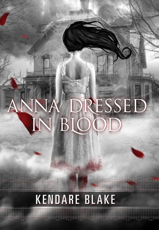 Anna Dressed in Blood (Anna Dressed in Blood Series, 1) - Jennifer & Ryan Books