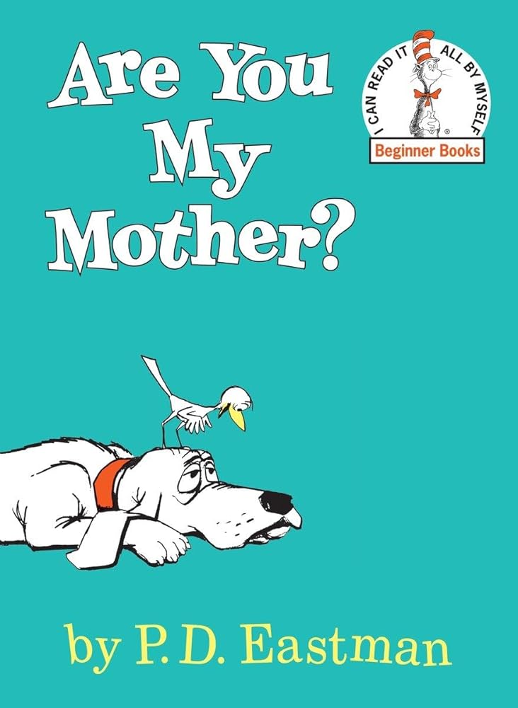 Are You My Mother ? - Jennifer & Ryan Books