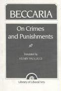 Beccaria: On Crime and Punishments - Jennifer & Ryan Books