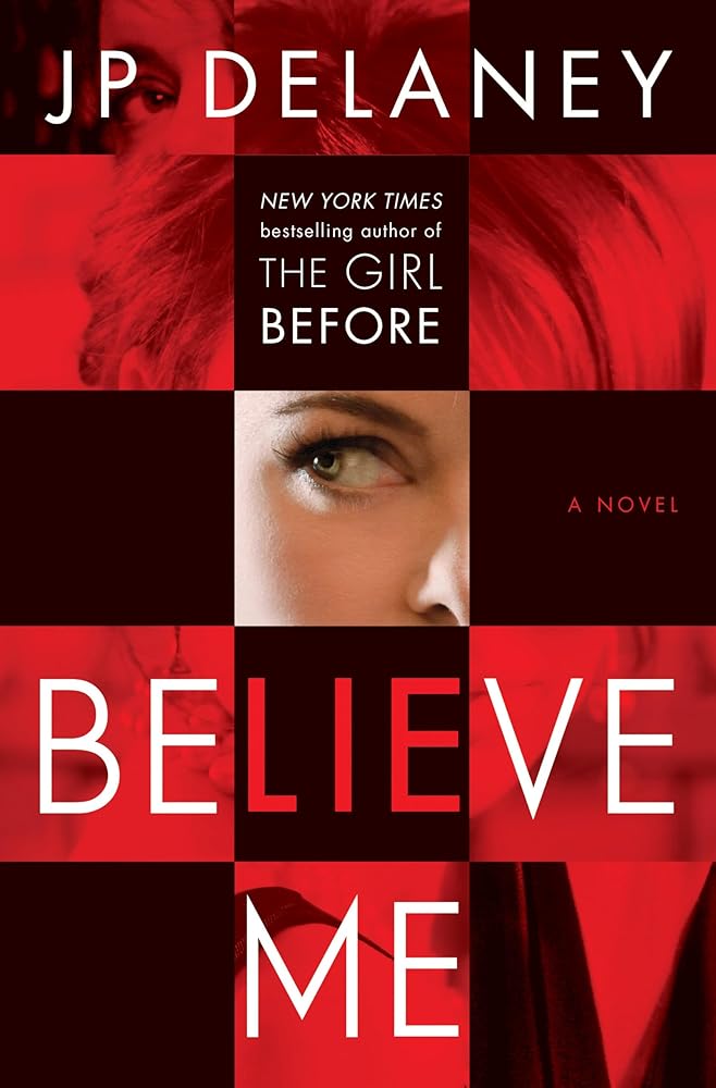 Believe Me: A Novel - Jennifer & Ryan Books