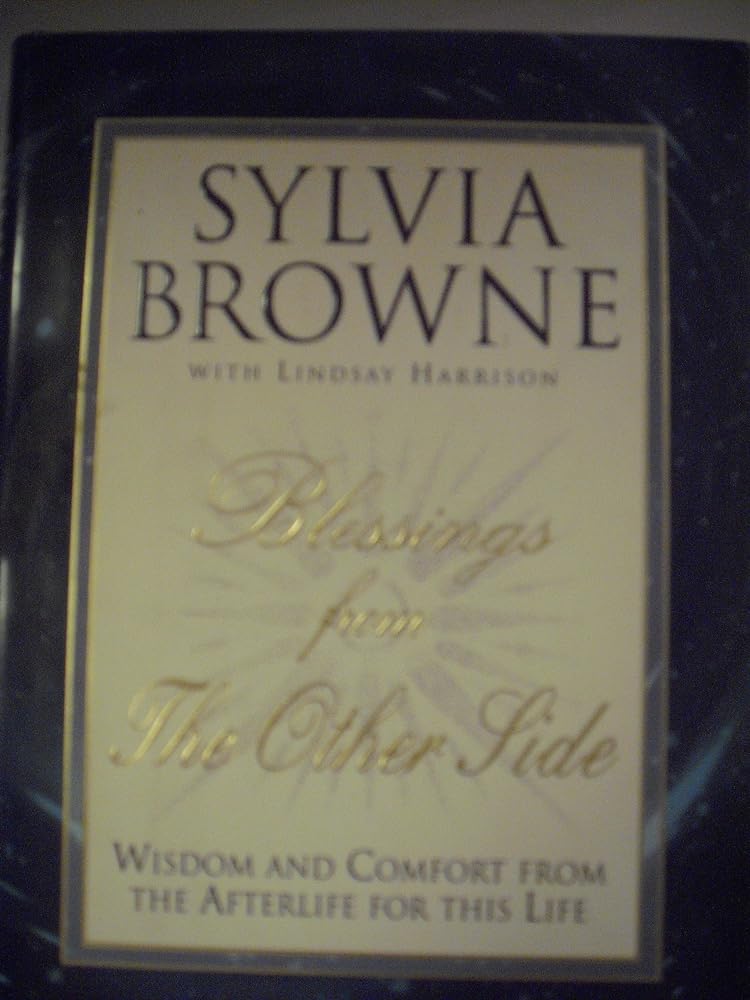 Blessings from the Other Side: Wisdom and Comfort from the Afterlife for This Life - Jennifer & Ryan Books